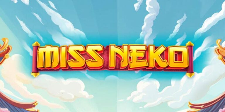 Miss Neko Slot Game – A Mysterious Fortune Awaits!